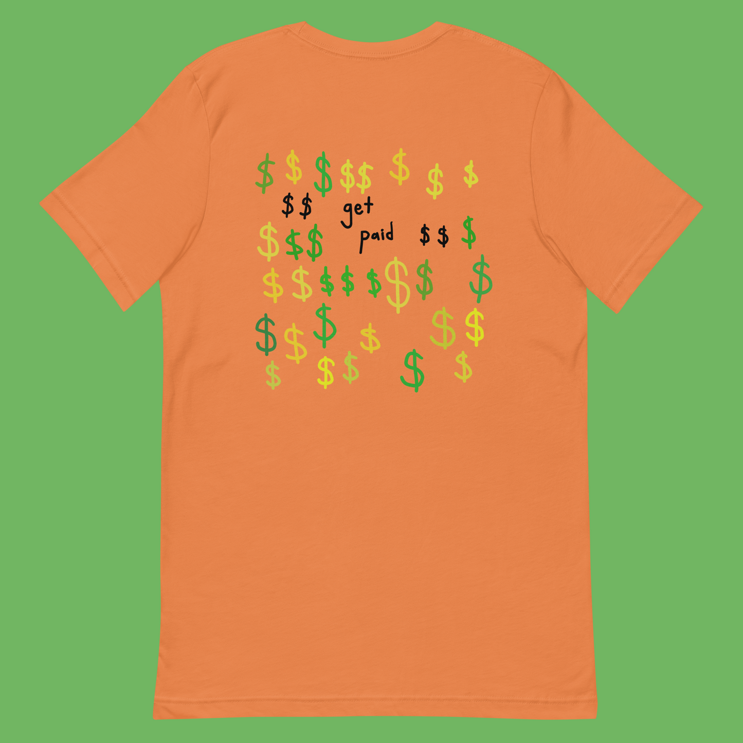 GET PAID (t-shirt)