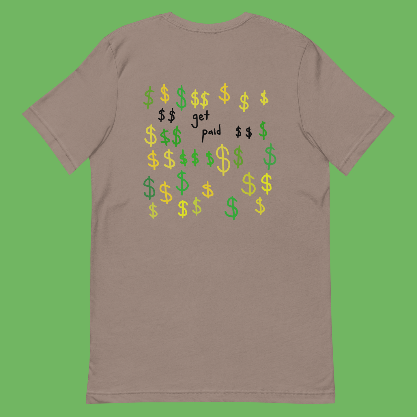 GET PAID (t-shirt)