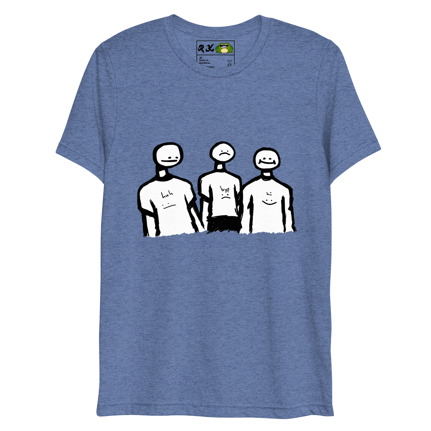 bye hi huh (short sleeve triblend t-shirt)