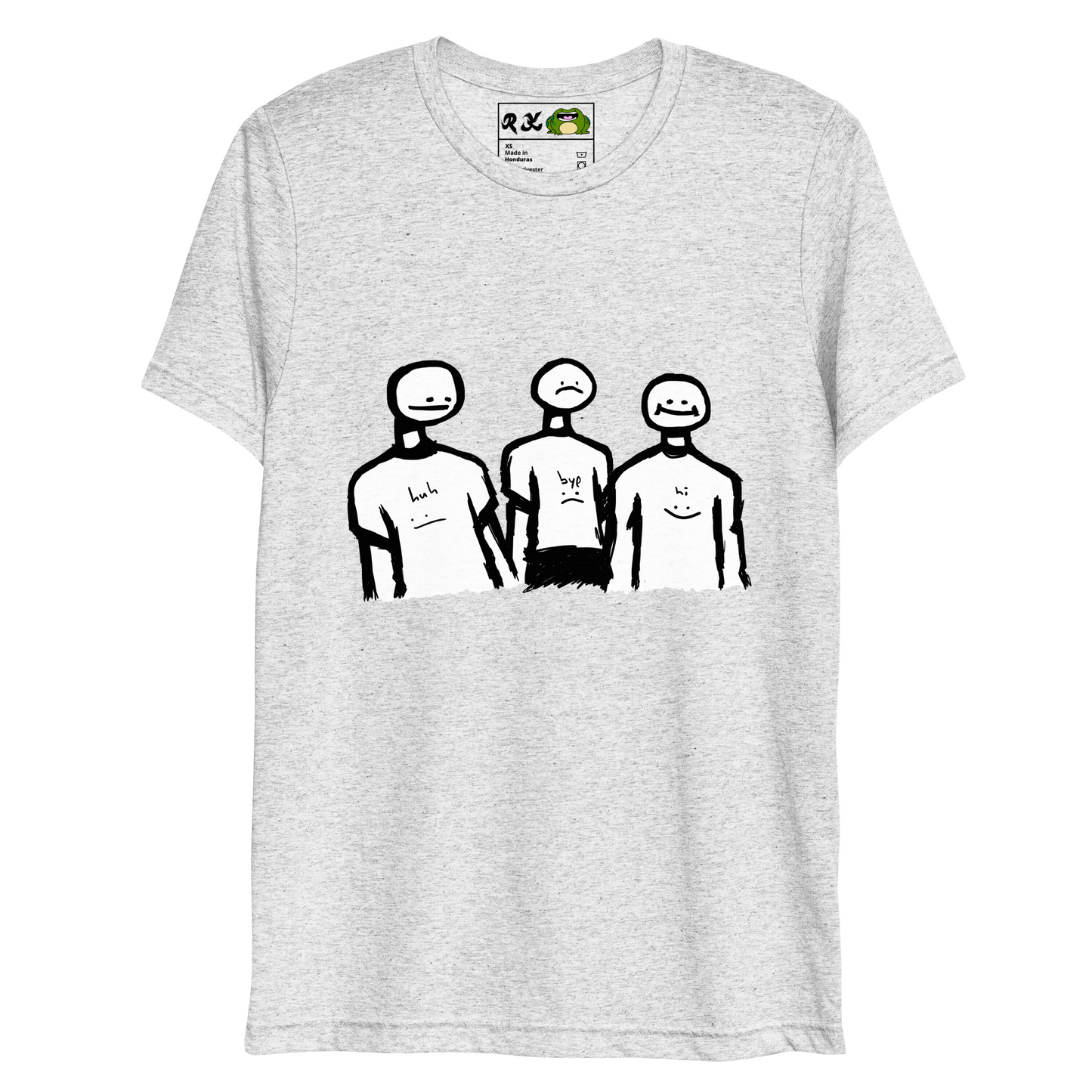 bye hi huh (short sleeve triblend t-shirt)