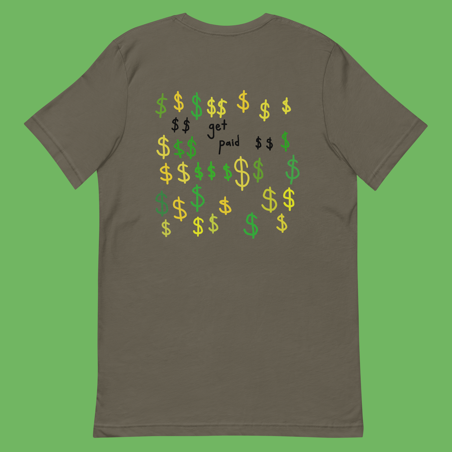 GET PAID (t-shirt)