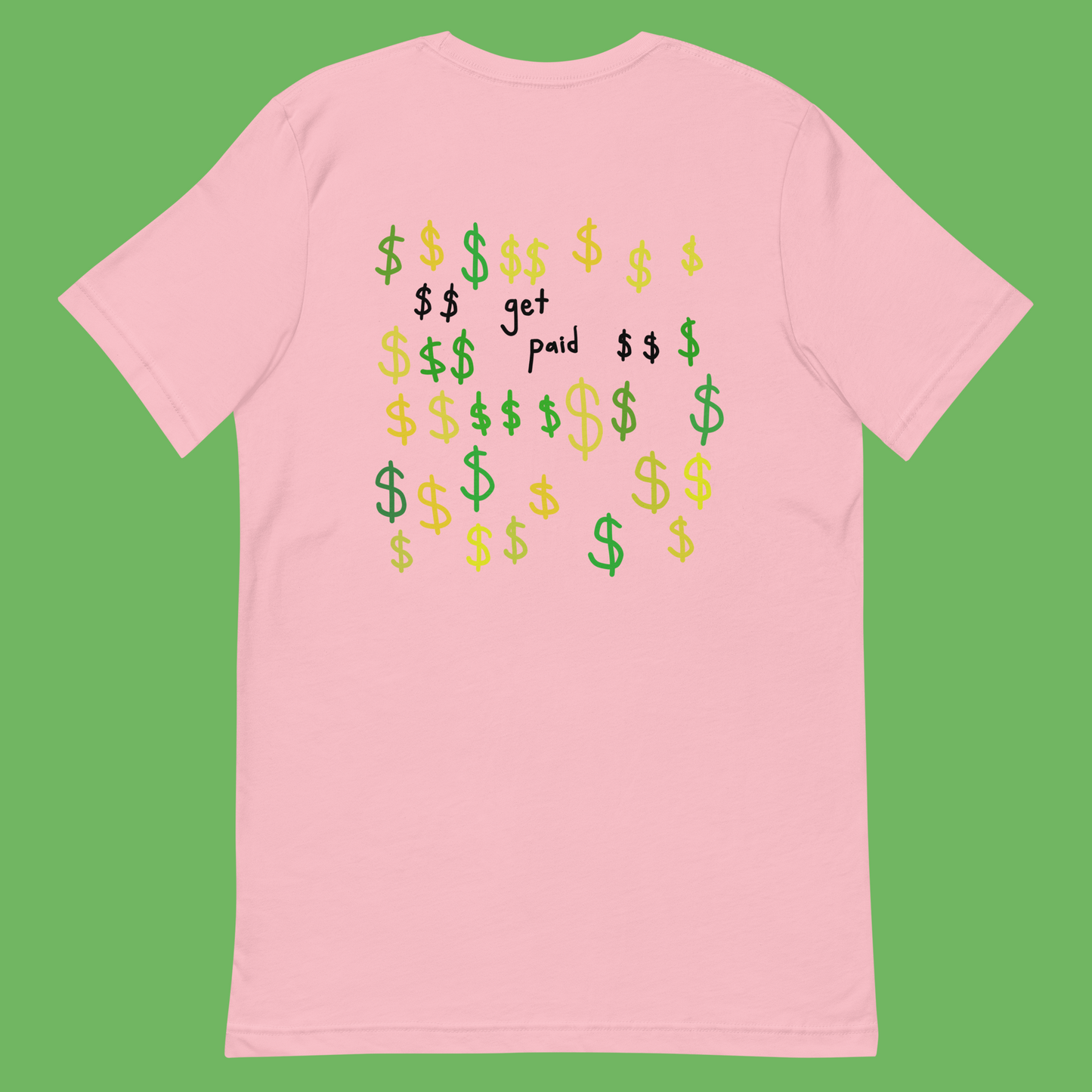 GET PAID (t-shirt)