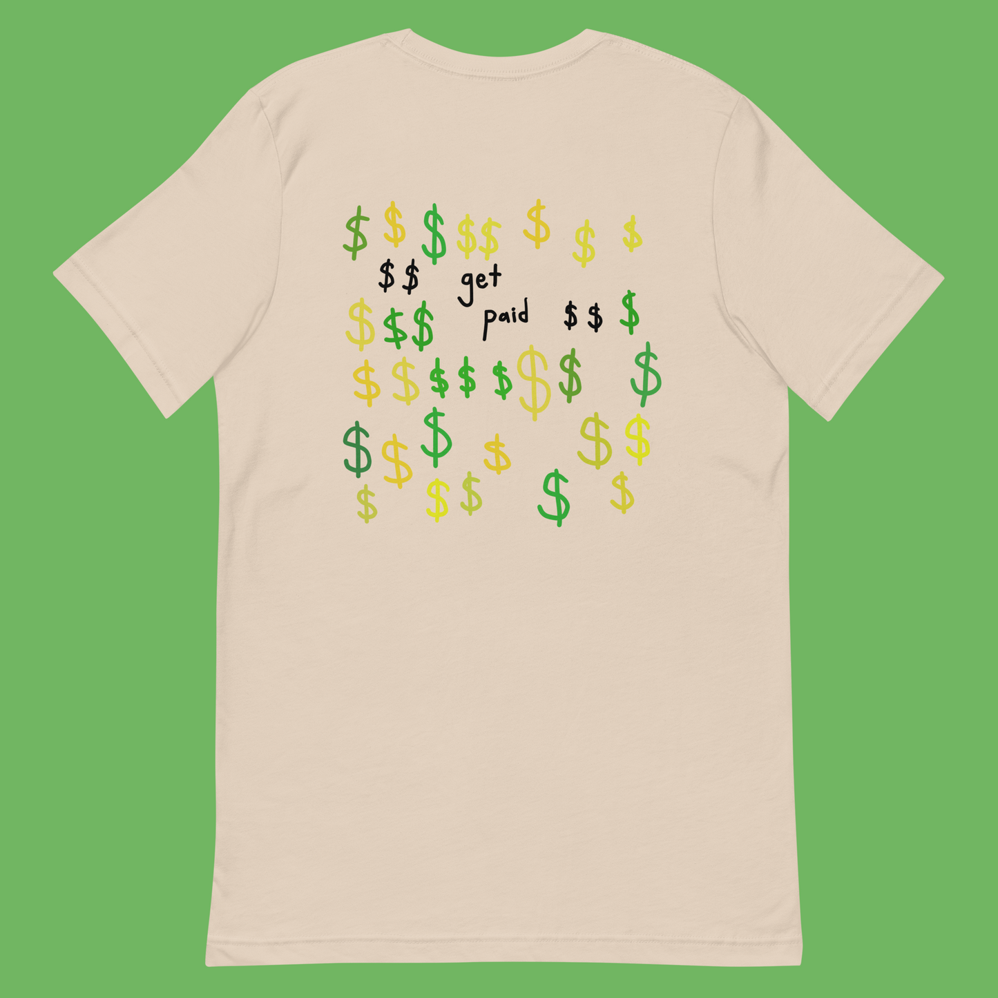 GET PAID (t-shirt)